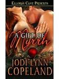 A Gift of Myrrh by Jodi Lynn Copeland
