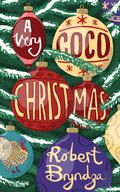 A Very Coco Christmas (Coco Pinchard #0.5) by Robert Bryndza