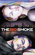 The Big Smoke by Cally Jackson