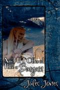 And If I Offered Thee a Bargain by Jules Jones