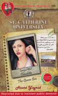 Campus Girl: Claudette, The Queen Bee (St. Catherine University #5) by Heart Yngrid