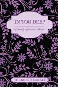 In Too Deep by Seren Ellis-Owen
