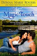 That Magic Touch (Lake Shelbyville #1) by Donna Marie Rogers