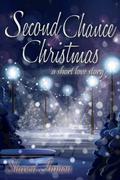 Second Chance Christmas (Second Chance Love Story #1) by Shawn Inmon