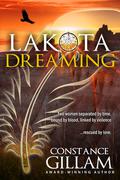 Lakota Dreaming by Constance Gillam