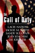 The Call of Duty by D.F. Krieger