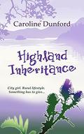 Highland Inheritance by Caroline Dunford