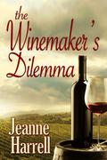 Winemaker's Dilemma  (Avila Beach Winery series) by Jeanne Harrell