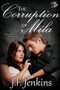 The Corruption of Mila by J.F. Jenkins