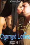 Charmed Lovers by Zenobia Renquist