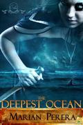 The Deepest Ocean (Eden #2) by Marian Perera