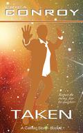 Taken (Callisto #2) by Erica Conroy