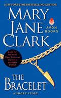 The Bracelet (Wedding Cake Mystery #1.5) by Mary Jane Clark