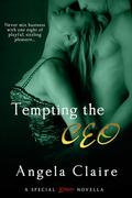 Tempting the CEO (Sleeping with the Enemy #1) by Angela Claire