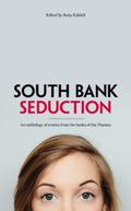 South Bank Seduction by Jacqueline Brocker