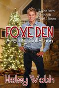 Foxe Den (Skyler Foxe Mysteries #3.5) by Haley Walsh