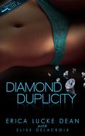 Diamond Duplicity (Jewels of Desire #1) by Elise Delacroix