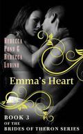 Emma's Heart (Brides of Theron #3) by Rebecca Pond