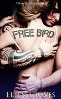 Free Bird by Ellen Graves