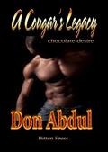 Chocolate Desire (A Cougar's Legacy #1) by Don Abdul
