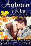 Autumn Kiss (Romancing Wisconsin #6) by Stacy D. Holmes