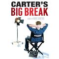 Carter's Big Break (Carter Finally Gets It #2) by Brent Crawford