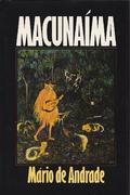 Macunaíma by E.A. Goodland