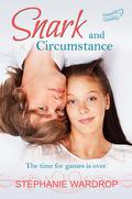 Snark and Circumstance (Snark and Circumstance #1) by Stephanie Wardrop