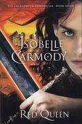 The Red Queen (The Obernewtyn Chronicles #7) by Isobelle Carmody