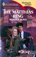 The Matthias Ring by Rebecca Bond