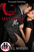 Untangle Me by S.J. Maylee