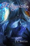 Fairyvision (Songs of Magic #5) by J.L. Bryan