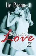 Blinding Love 2 by Liv Bennett