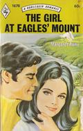 The Girl at Eagles' Mount (Harlequin Romance, #1676) by Margaret Rome