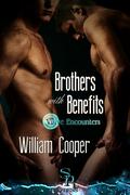 Brothers with Benefits by William Cooper