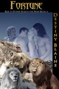 Fortune (Rise to Power, Search for Pride, #4) by Destiny Blaine