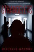Strangelets by Michelle Gagnon