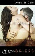 Paris Affair (12 Shades of Surrender) by Adelaide Cole