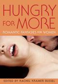 Hungry for More: Romantic Fantasies for Women by Jacqueline Applebee