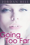 Going Too Far (The Curvy Submissive #1) by Jordan Bell