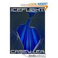 IceFlight (Iron Altar Trilogy #1) by Casey Lea