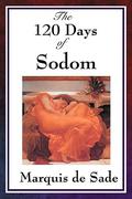 The 120 Days of Sodom (Les 120 Journées de Sodome #2) by Marquis de Sade