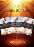 Energy Mating Bundle by Anya Kelly