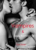 Vampires and Sexy Romance by Eva Sloan