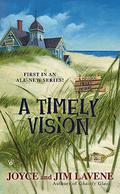 A Timely Vision (Missing Pieces Mystery #1) by Joyce Lavene