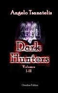 Dark Hunters (Dark Hunters #4) by Angelo Tsanatelis