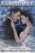 Ending ELE by Rebecca Gober, Courtney Nuckels