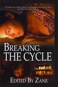 Breaking the Cycle by J.L. Woodson