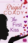 The First Kiss (The Kiss Collection #2) by Brigid Coady