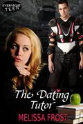 The Dating Tutor (The Dating Tutor #1) by Melissa Frost